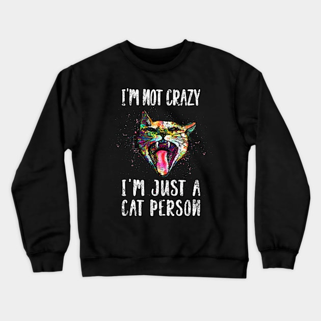 Crazy cat person Crewneck Sweatshirt by VBleshka